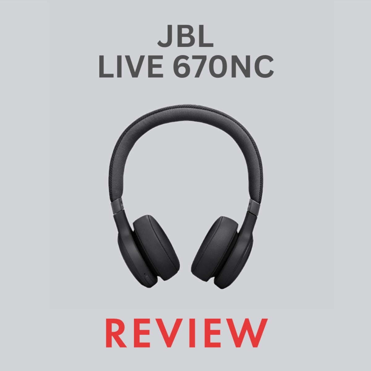 JBL Tune 670NC review: lightweight in both build and sound quality