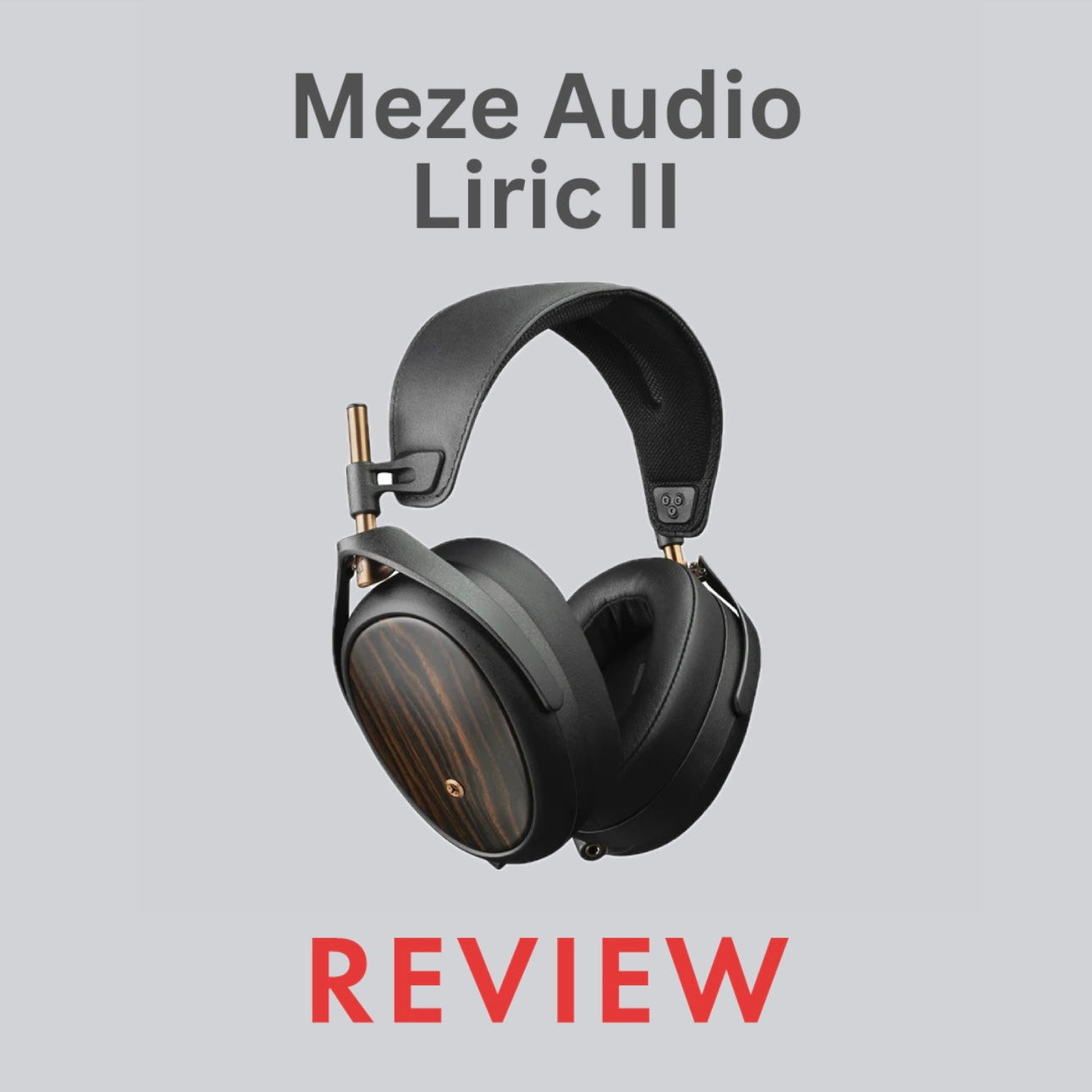 Meze Audio Liric II Review