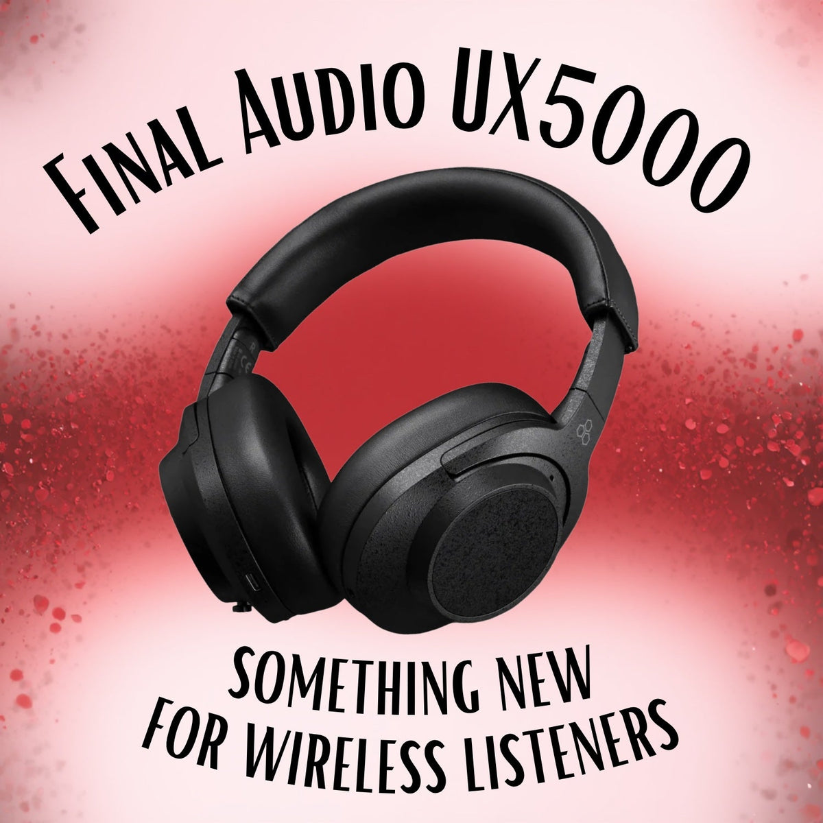 Final Audio UX5000: Something New For Wireless Listeners | Audio46