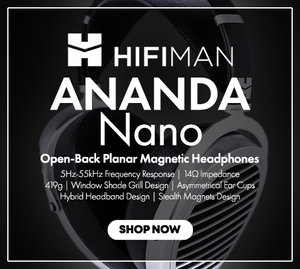 Shop the HIFIMAN Ananda Nano Open-Back Planar Magnetic Headphones In Stock at Audio46