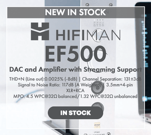 Shop the HIFIMAN EF500 DAC and Amplifier with Streaming Support New In Stock at Audio46