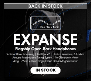 Shop the Dan Clark Audio EXPANSE Flagship Open-Back Headphones Back In Stock at Audio46
