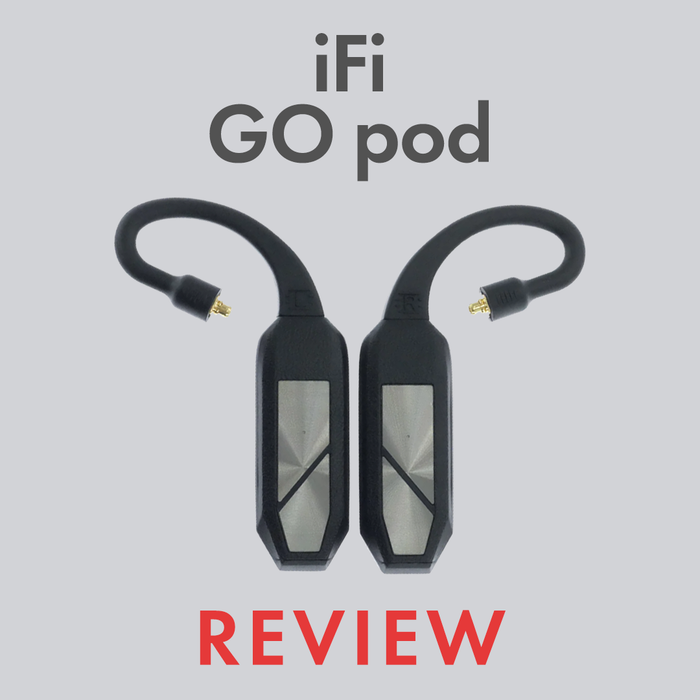 iFi GO pod review by Audio46 experts