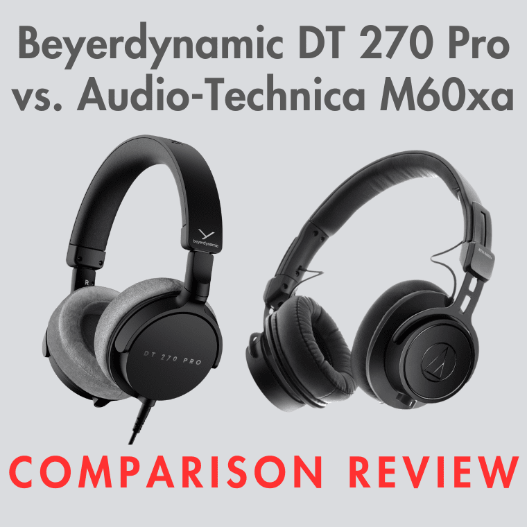 DT 270 Pro vs. ATH-M60xa