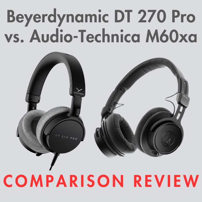DT 270 Pro vs. ATH-M60xa