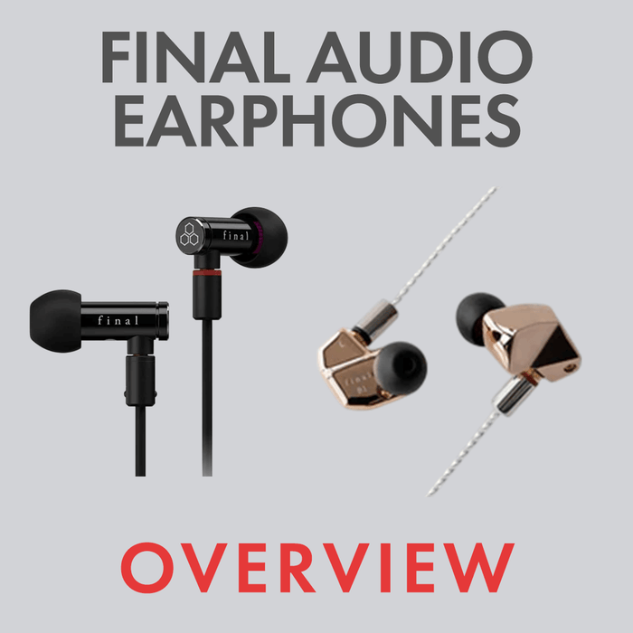 Final Audio Earphones: A Comprehensive Guide to Their Wired Earphone Lineup by Audio46