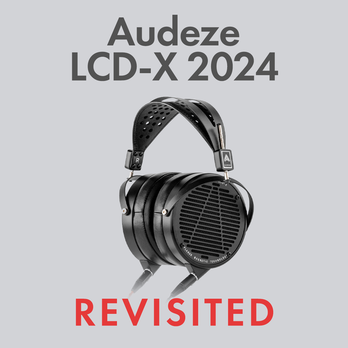 Audeze LCD-X 2024 Edition Revisited by Audio46