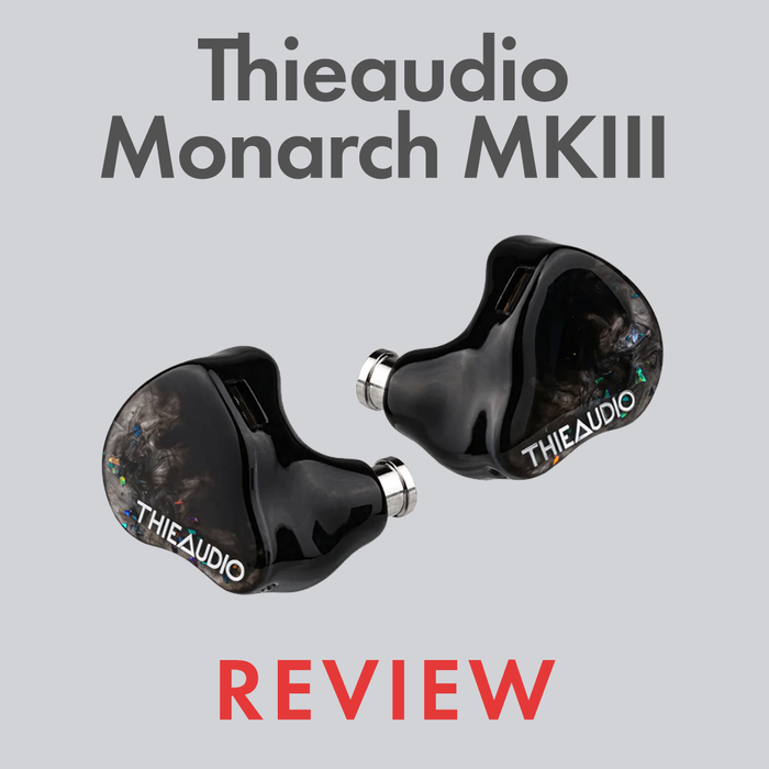 Thieaudio Monarch III Review by Audio46 Experts