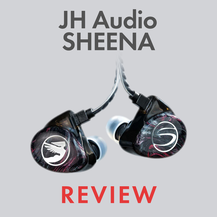 JH Audio Sheena Universal Review by Audio46 Experts