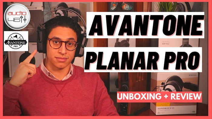 Avantone Pro Planar Headphones Unboxing and Review