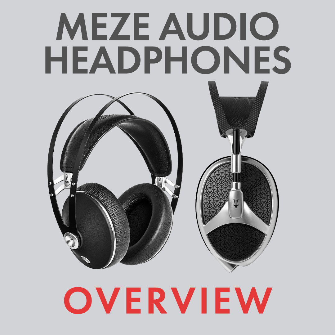 Meze Headphones