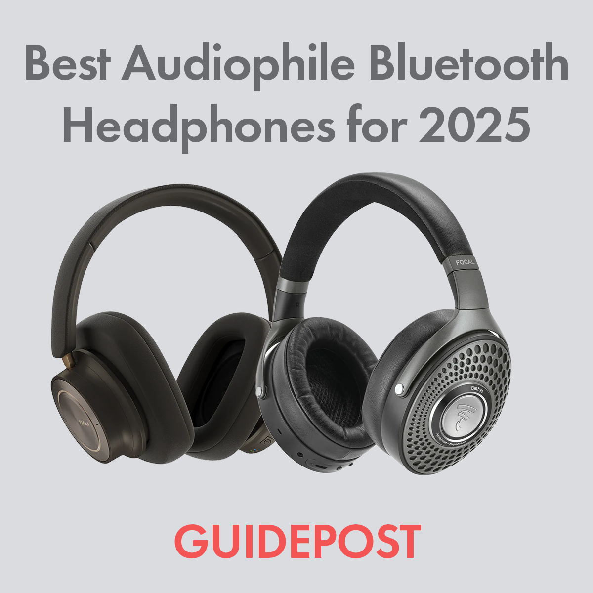 Best Audiophile Bluetooth Headphones For 2025