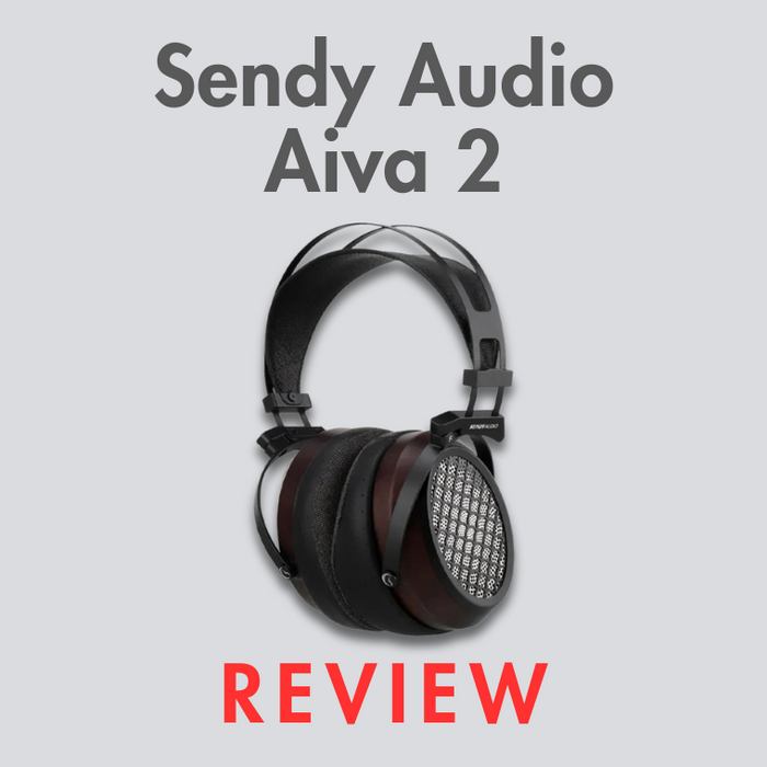 Sendy Audio Aiva 2 Review