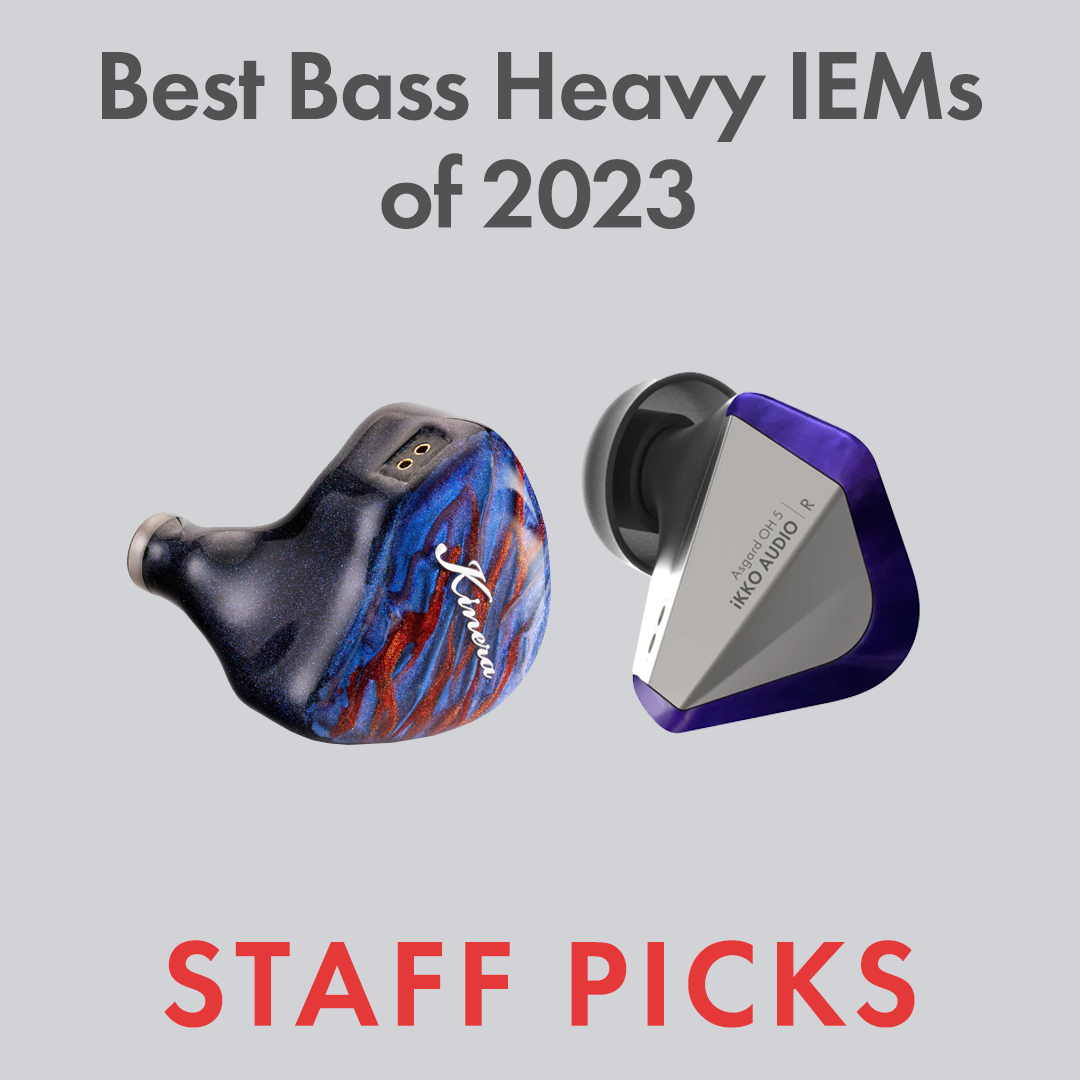 Best Bass Heavy IEMs in 2023