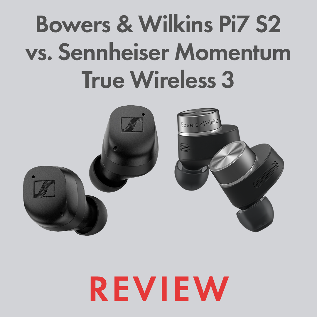 Revisión de Bowers & Wilkins Pi7 S2 vs Sennheiser Momentum True Wireless 3