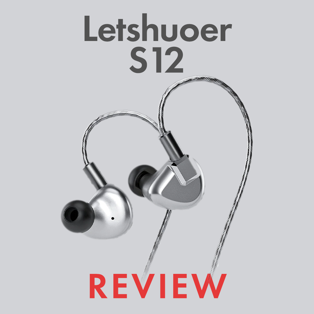 Letshuoer S12 Review