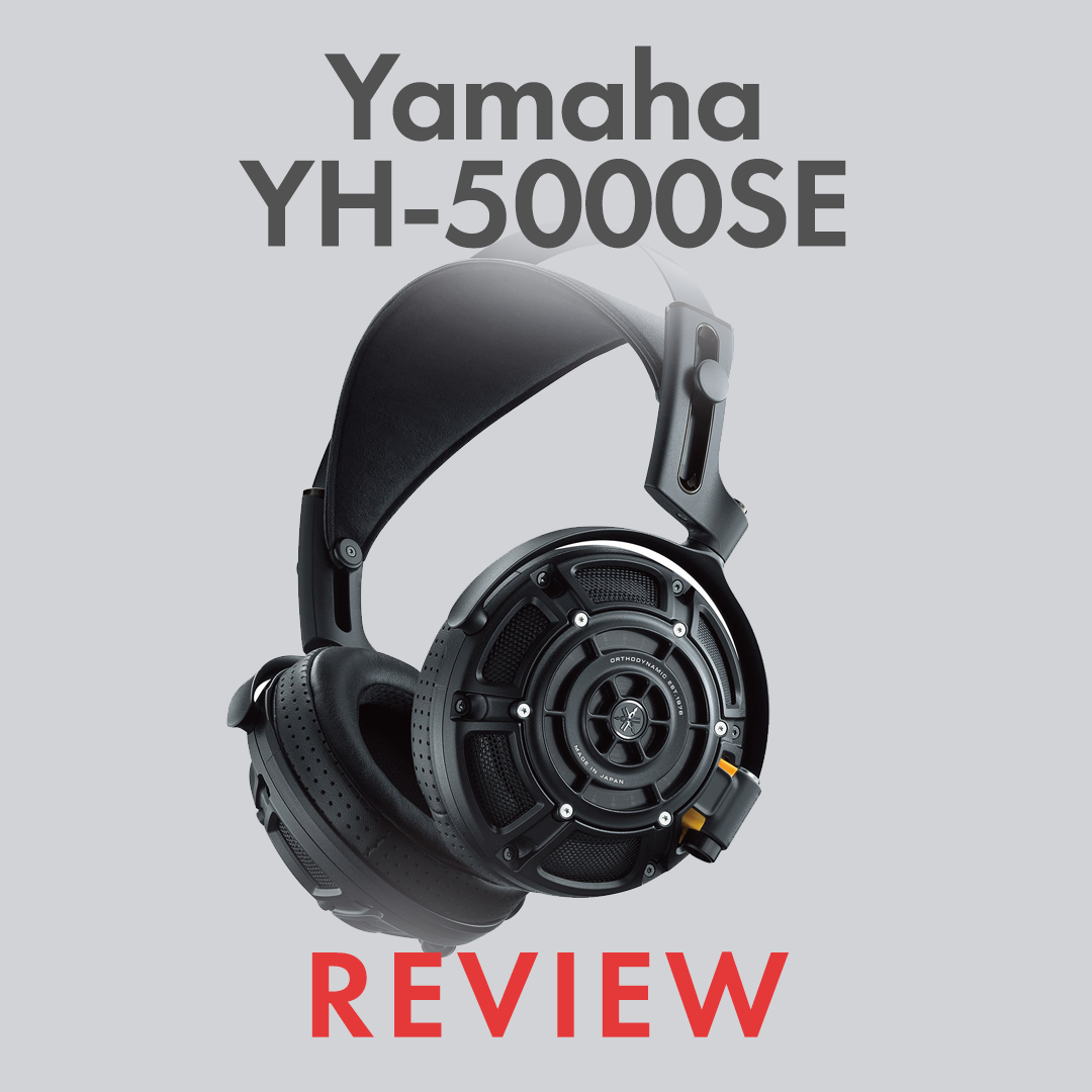 Yamaha YH-5000SE Review