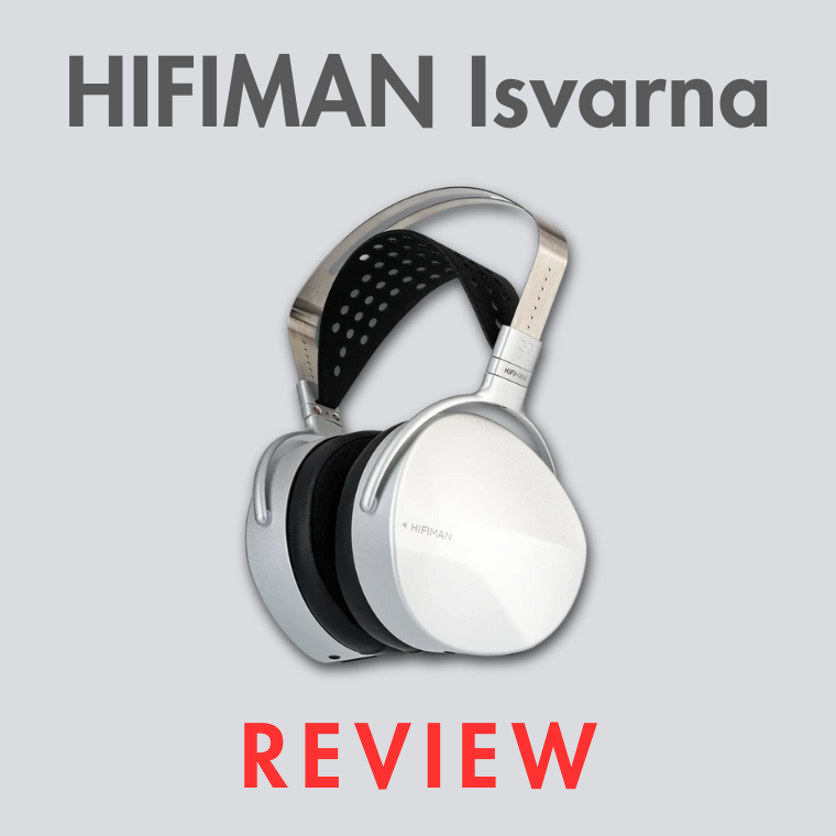 HIFIMAN Isvarna Closed-Back Headphones Review | Audio46 HIFIMAN Isvarna Closed-Back Headphones Review | Audio46