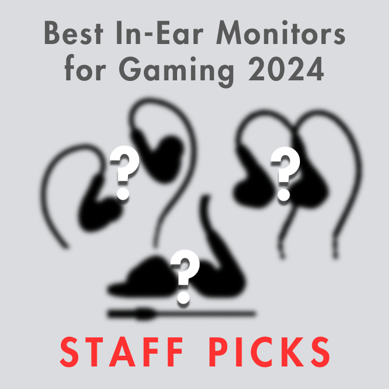 Best IEM for Gaming 2024