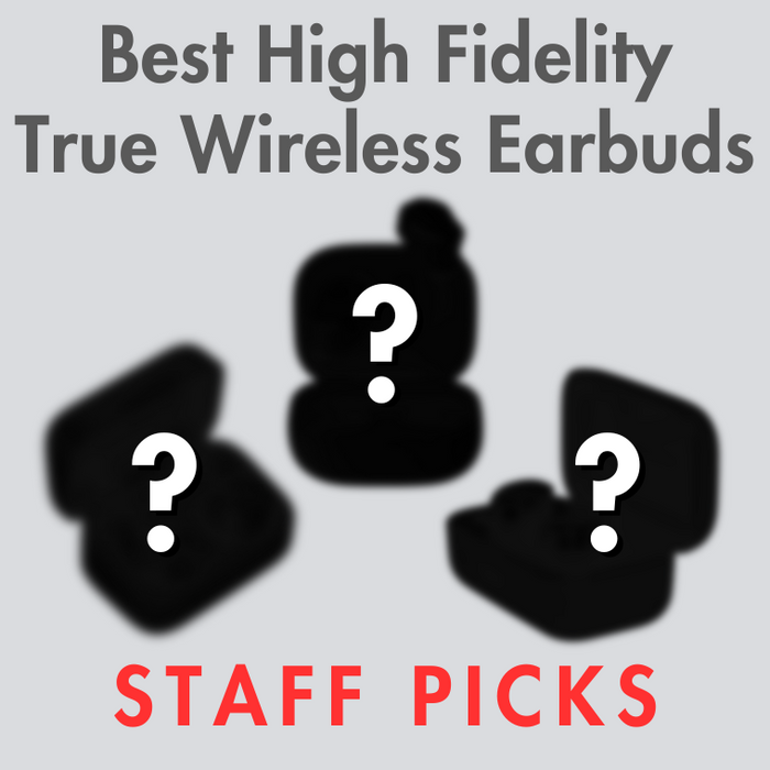 Best High Fidelity TWS Earbuds