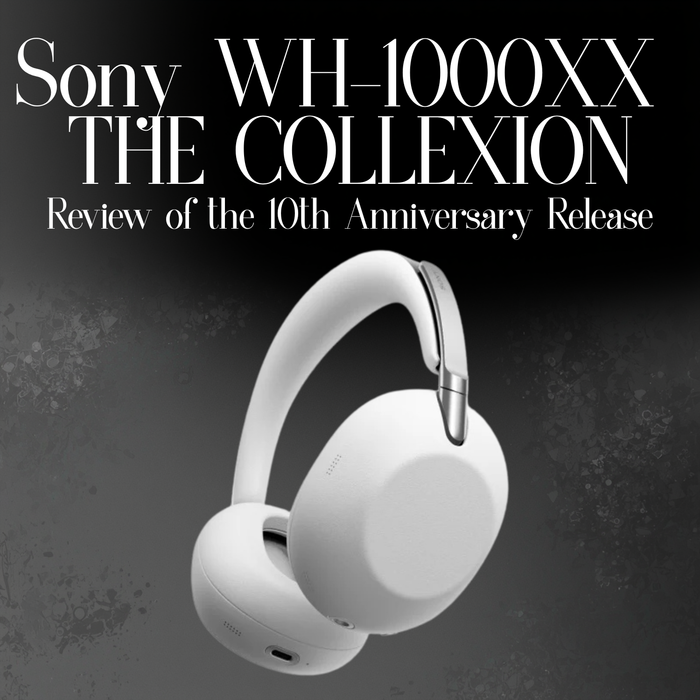 Sony WH-1000XX Review: The Collexion