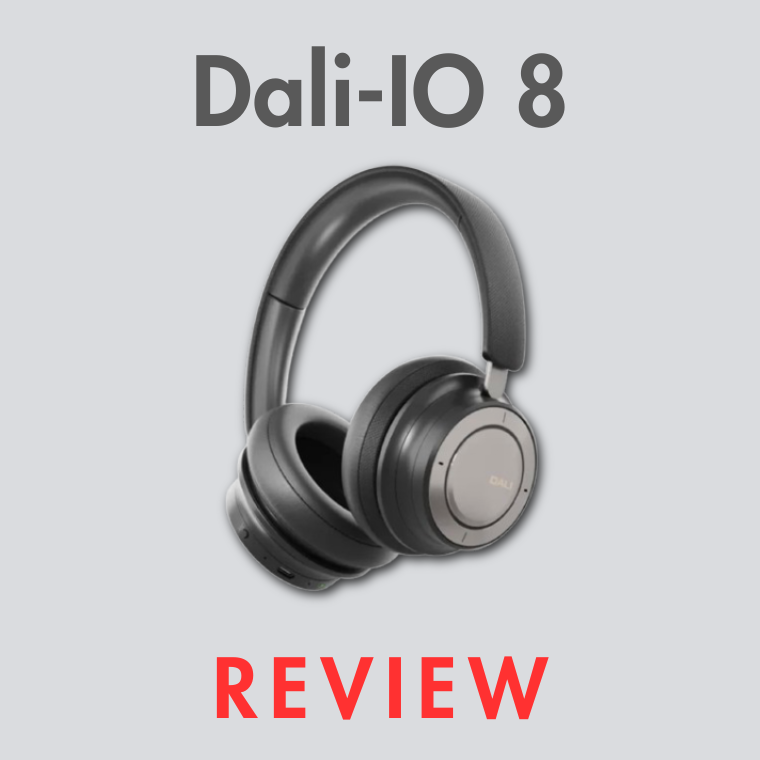 Dali-IO 8 Noise Canceling Headphones Review