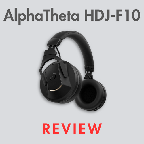 AlphaTheta HDJ-F10 Headphones Review | Audio46 AlphaTheta HDJ-F10 Headphones Review | Audio46