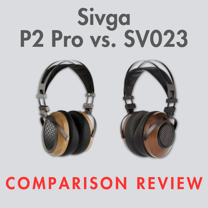 Sivga P2 Pro and SV023 headphones side by side for a detailed comparison review.