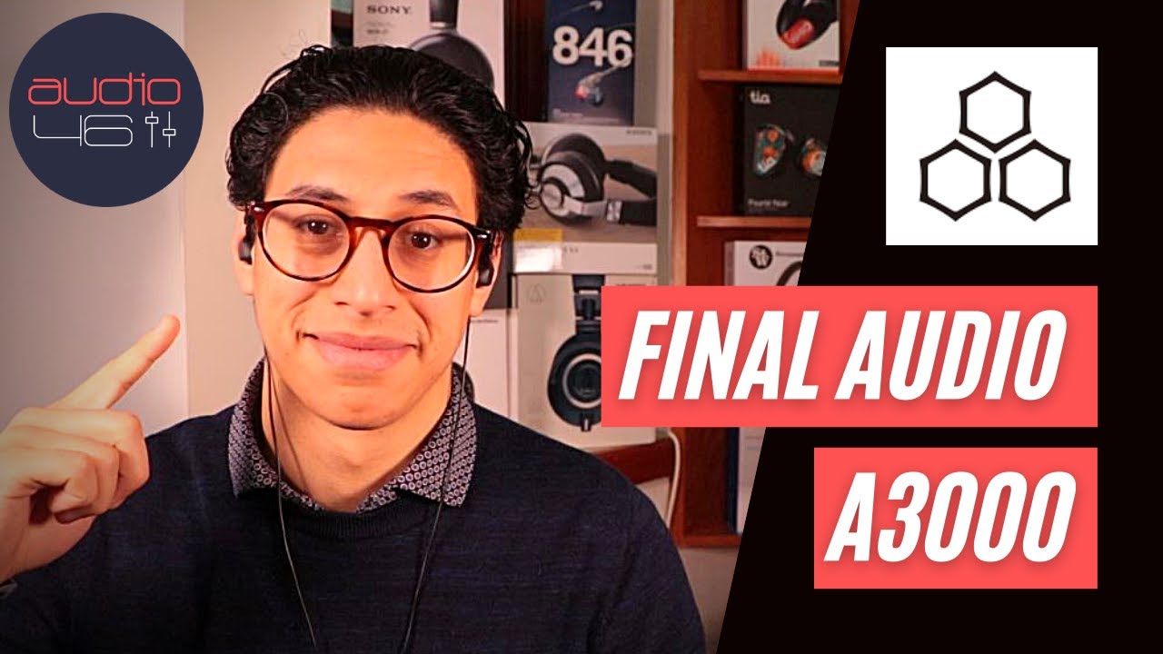 Final Audio A3000 Review