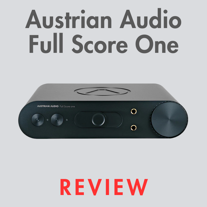Austrian Audio Full Score One Review