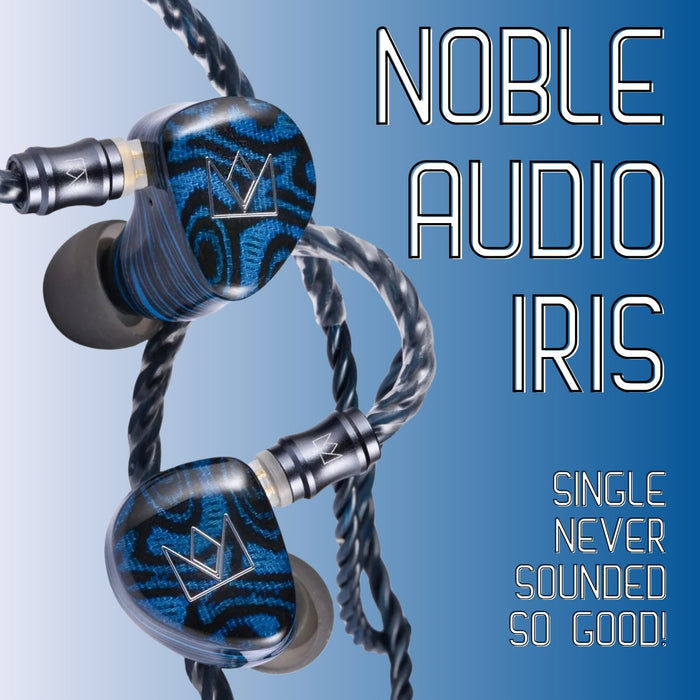 Noble Audio Iris Review