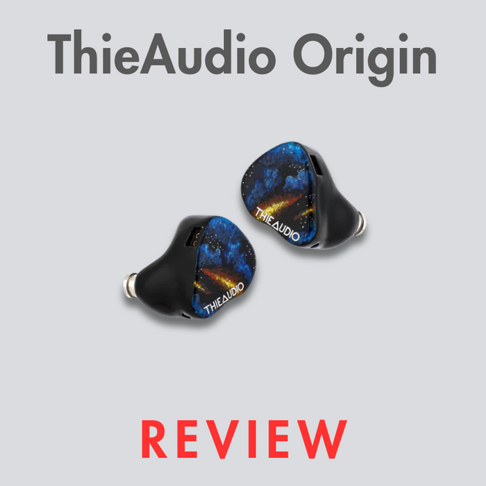 Thieaudio Origin: Audiophile IEM Review