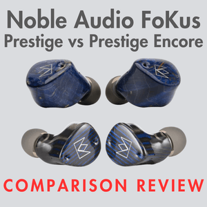 Noble Prestige vs Prestige Encore: How Different Are They?