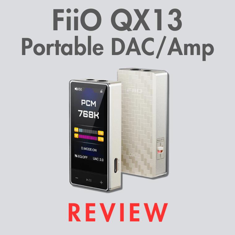 FiiO QX13 Review