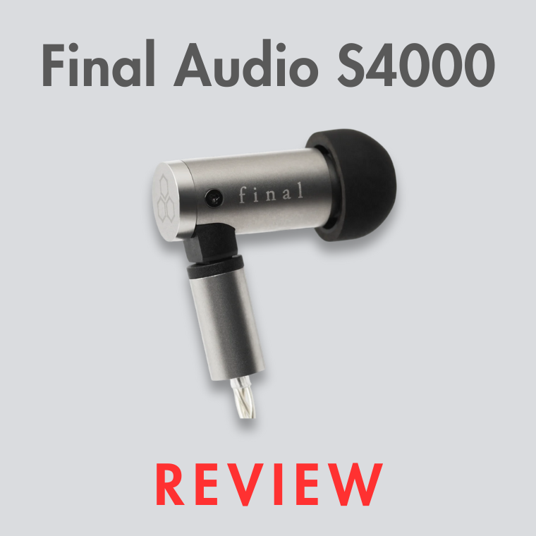 Final Audio S4000 Earbud headphones Review | Audio46 | Audio46 Final Audio S4000 Earbud headphones Review | Audio46 | Audio46
