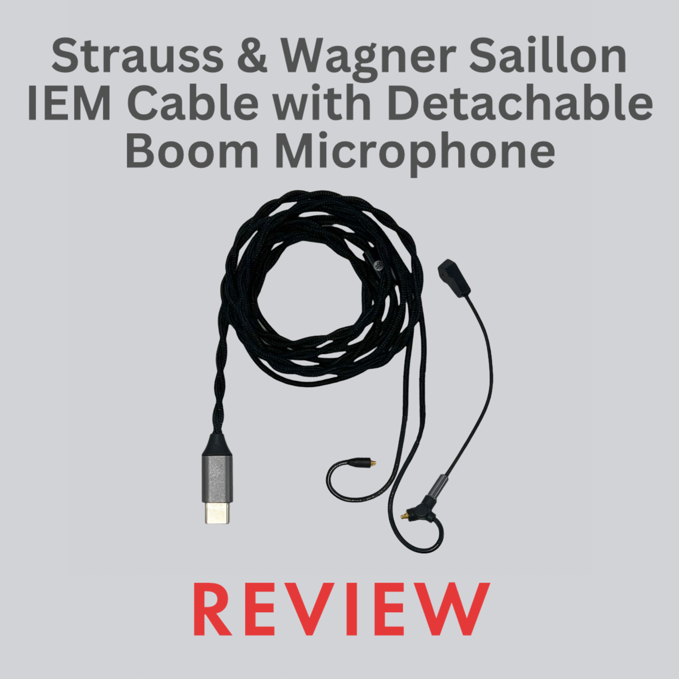 Strauss & Wagner Saillon IEM Cable with Microphone - Review