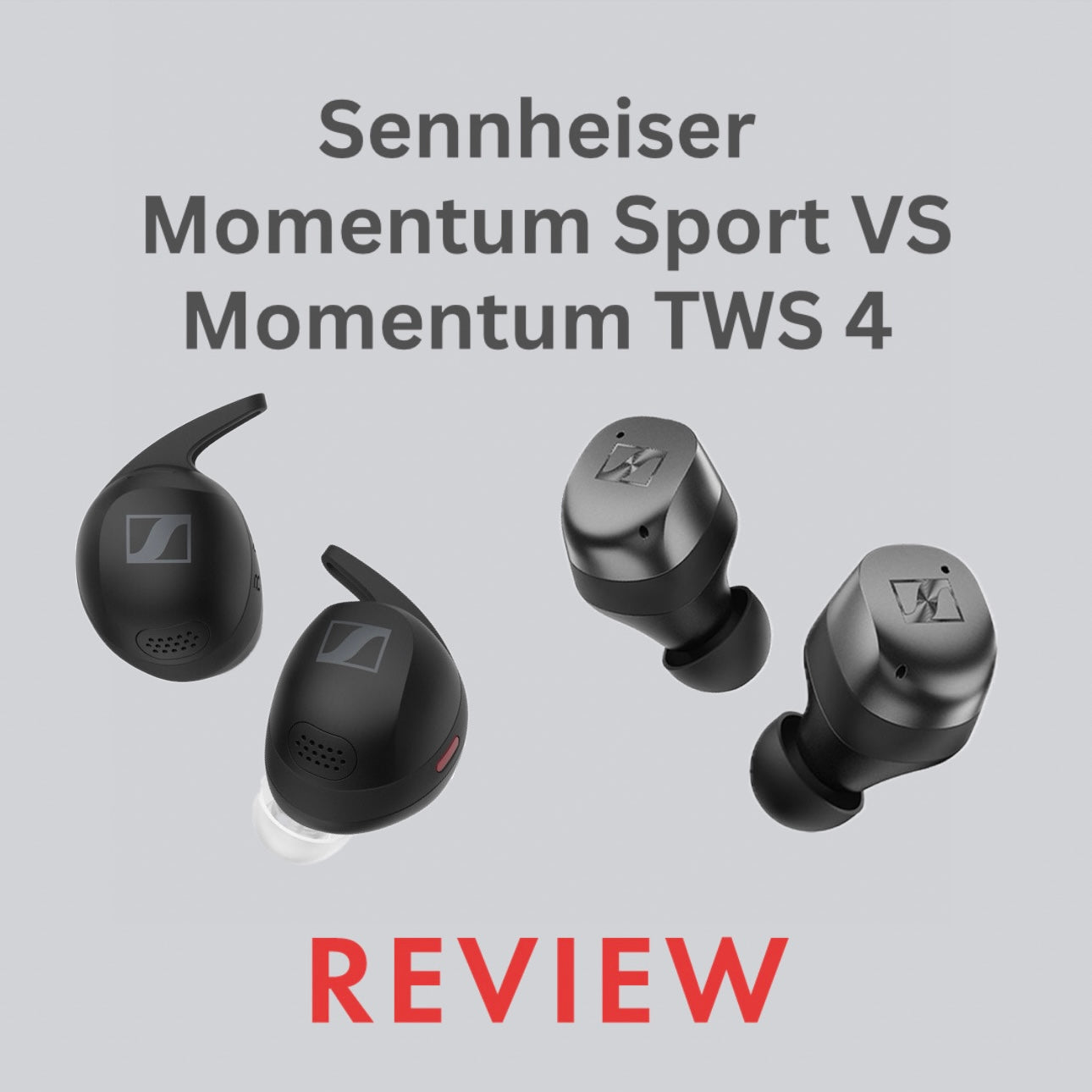 Sennheiser Momentum Sport vs Momentum TWS 4 - Comparison Review