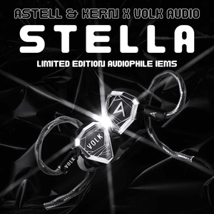 A&K x Volk Audio STELLA: A Limited Edition Audiophile IEM