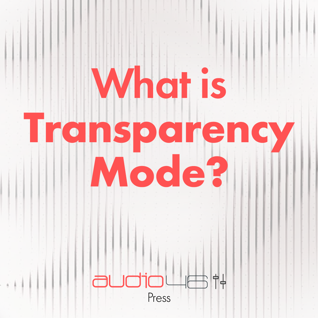 ¿Qué es el modo de transparencia?