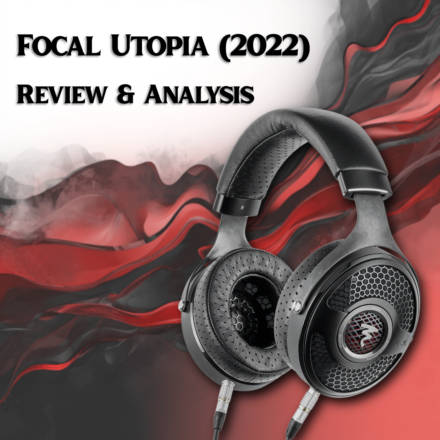 Focal Utopia 2022 Review by Audio46 Experts