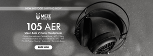 Shop the Meze Audio 105 AER Open-Back Dynamic Headphones New In Stock at Audio46