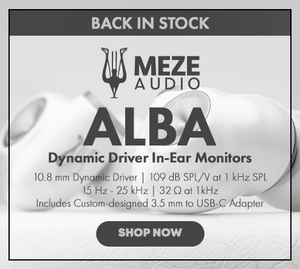 Shop the Meze Audio Alba Dynamic Driver In-Ear Monitors Back In Stock at Audio46