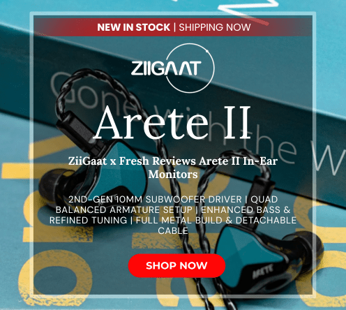 Zigaat x fresh reviews arete ii in ear monitor