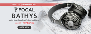 Last Day To Save On Focal Bathys at Audio46