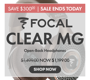 Last Day To Save On Focal Clear Mg at Audio46