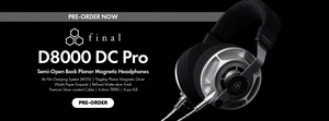 Pre-Order the Final Audio D8000 DC Pro Semi-Open Back Planar Magnetic Headphones at Audio46