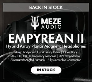 Shop the Meze Audio Empyrean II Hybrid Array Planar Magnetic Headphones Back In Stock at Audio46