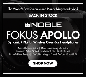 Shop the Noble Audio FoKus Apollo Dynamic + Planar Wireless Over-Ear Headphones Back In Stock at Audio46