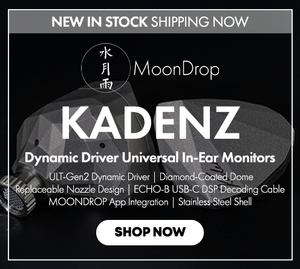 Shop the MoonDrop Kadenz Dynamic Driver Universal In-Ear Monitors New In Stock at Audio46