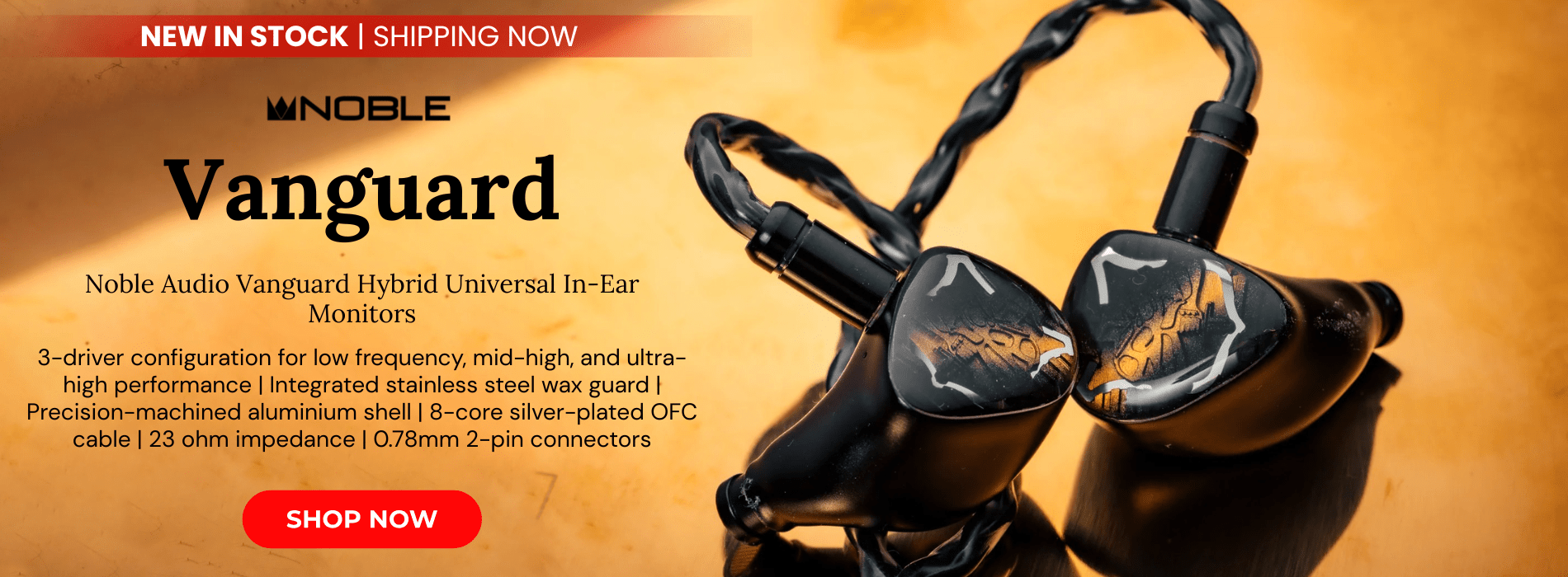 Noble audio vanguard hybrid universal iems